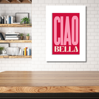 Ciao Bella